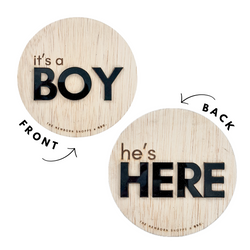 Image of He’s Here + It’s a Boy — Double Sided Sign